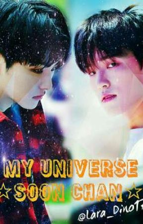 My Universe ☆SoonChan☆ by _channiedan