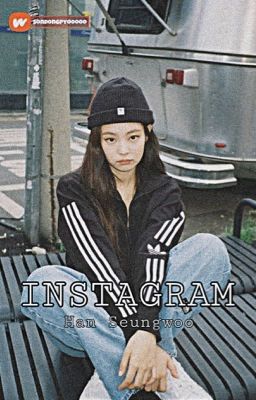 INSTAGRAM [HAN SEUNGWOO] ✔️ cover