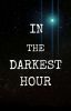 In the Darkest Hour