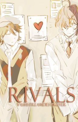 Rivals. 『RanPoe, Fanfic』 cover