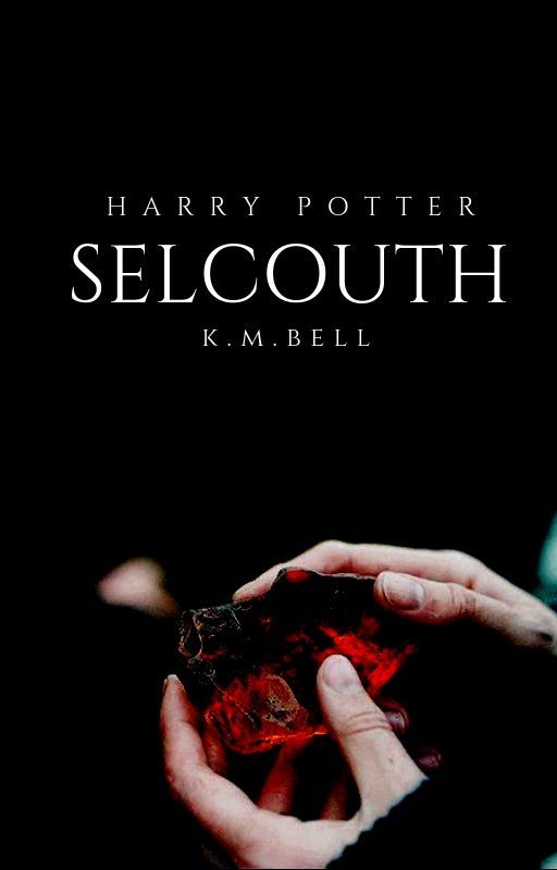 SELCOUTH ⟶ Harry Potter ( ON HOLD) by kmbell92