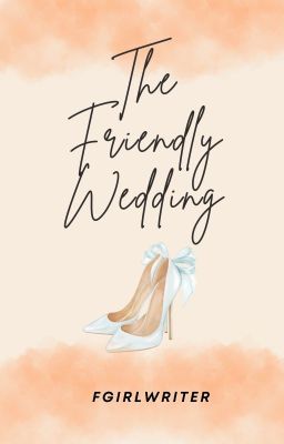 The Friendly Wedding (Season 1 & 2) - Published cover