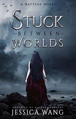 Stuck Between Worlds cover