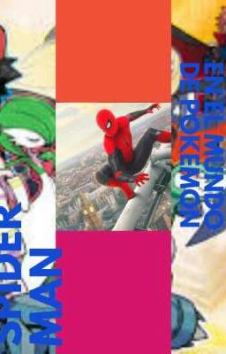 Spider man en el mundo de pokémon cover