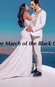 The March of the Black Queen (book III) by OneOfMyLies