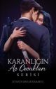 Karanlığın Aç Çocukları Serisi by lefazen