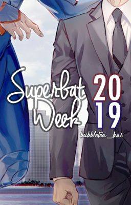 7 DAYS A WEEK 2019 | SUPERBAT PROMPTS cover