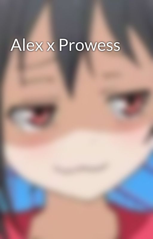 Alex x Prowess by woomimu