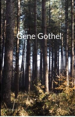 Gene Gothel [Completed] cover