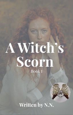 A Witch's Scorn- Book I cover