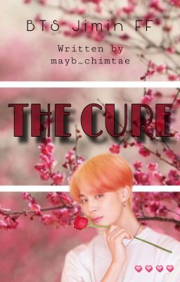 The Cure || Jimin FF cover