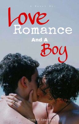 Love, Romance And A Boy (bxb) cover