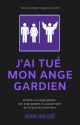 J'ai Tué Mon Ange Gardien [Bientôt en librairies !!] by ThomasHercouet