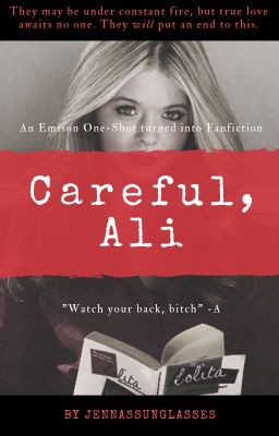 Careful, Ali ➳ Emison  cover