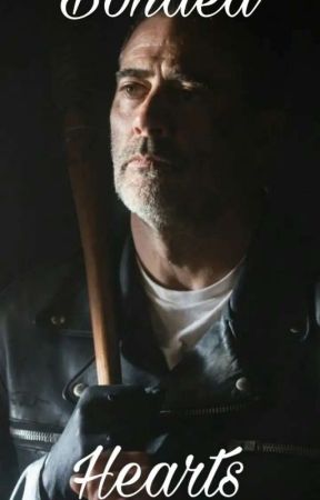 Bonded Hearts [A Negan fan fic] by OliviaSmith_IsTaken