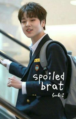 spoiled brat 2 | nam dohyon cover