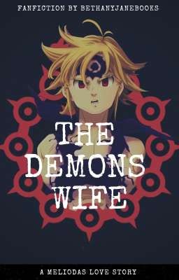 The Demons Wife [Meliodas] cover