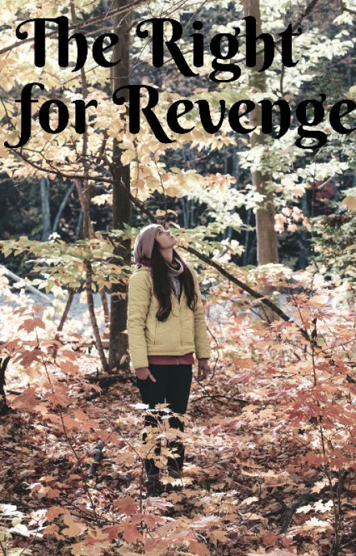 The Rights For Revenge by Tidells