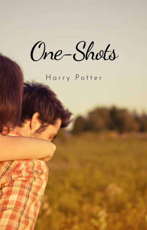 Harry potter one-shots by TeaAndTales03