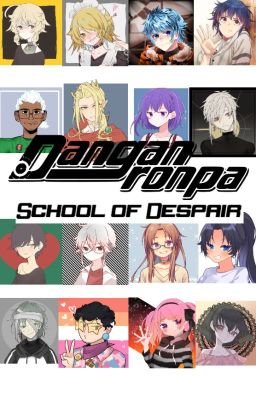 Danganronpa: School of Despair cover