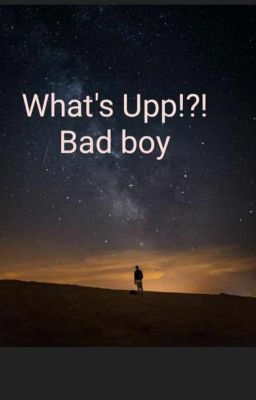 What's Upp!?! Bad boy cover