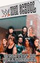 WWE High School by MrAmbrose1