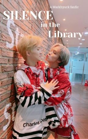 "Silence in the Library." || NCT Markhyuck by Tskisuki