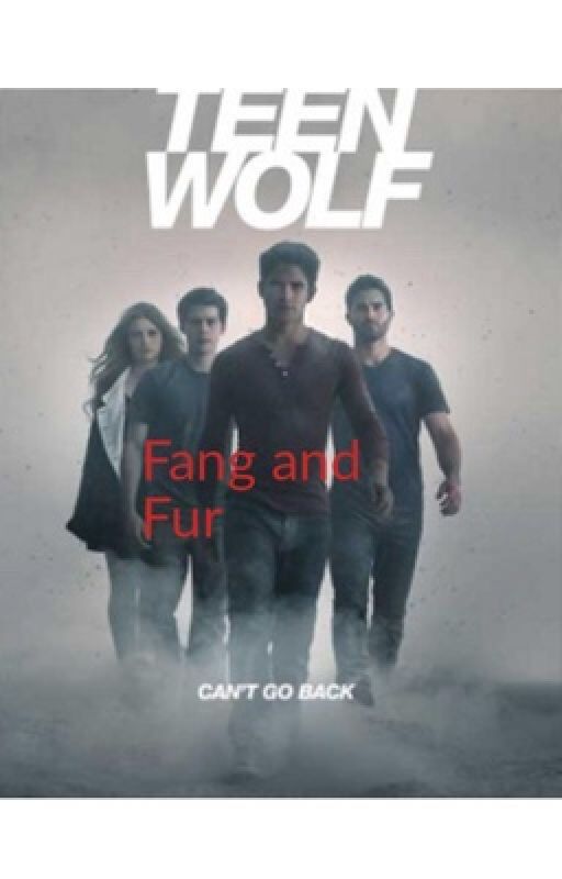 Fang and Fur (A Teen Wolf Novel) by breyerluver48