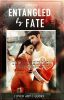 Entangled by fate ( Completed) 