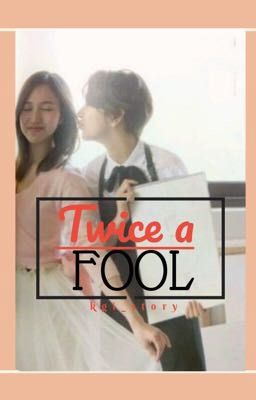 Twice A Fool cover