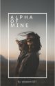 Alpha of Mine by elizabeth3017