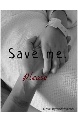 Save me. Please. cover