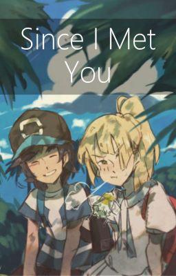 Since I Met You (Sun x Lillie) cover