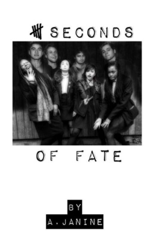 5 Seconds of Fate (5SOS fanfic) ON HOLD by fxckboytears