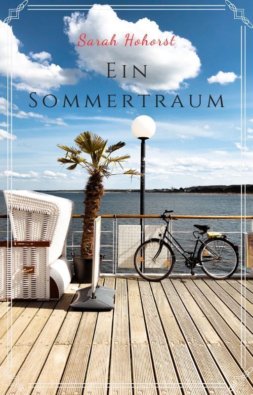 Ein Sommertraum by SarahHohorst