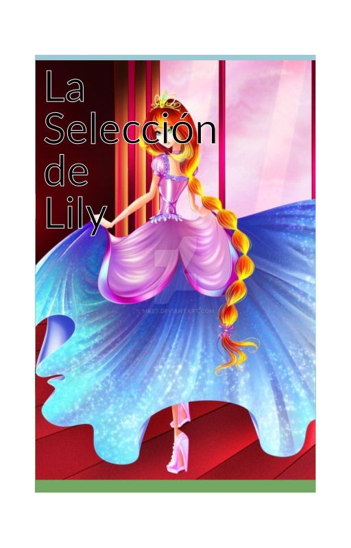 La Selección de Lily by florecilladelcapo