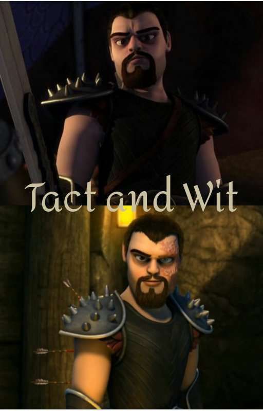 Tact and Wit (A Viggo Grimborn Fanfic) by Dracolitch