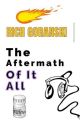 Rich Goranski - The Aftermath Of It All by coastercrz127