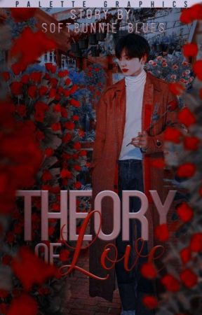 Theory Of Love➶TAEKOOK by telequinesiss