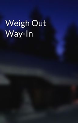 Weigh Out Way-In cover