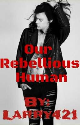 Our Rebellious Human (Zianourry) (B1) cover