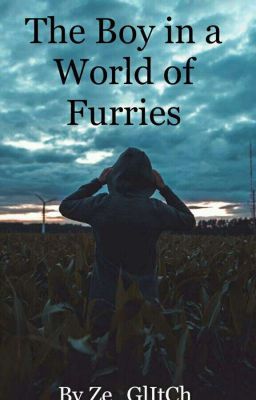 The Boy in a World of Furries (Editing And Rewriting) cover