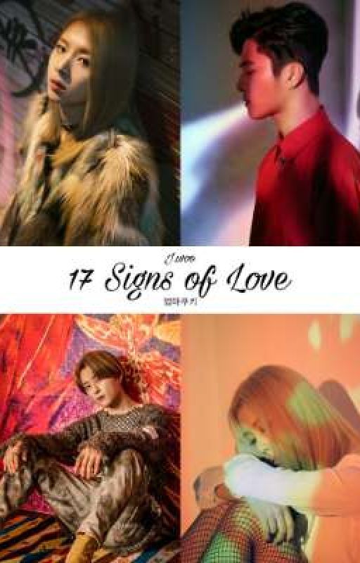 17 Signs of Love ★ J.woo by SapphicCookie