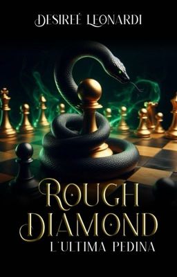 Rough Diamond- L'ultima pedina cover