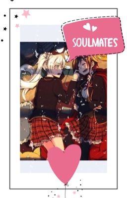 Soulmates (Weiss x Ruby) cover