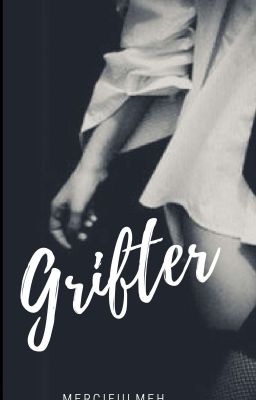 Grifter|| A Love Story|| cover