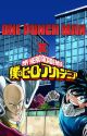 One Punch Man X My Hero Academia | TEMPORADA 1 by DemoniacGameplays