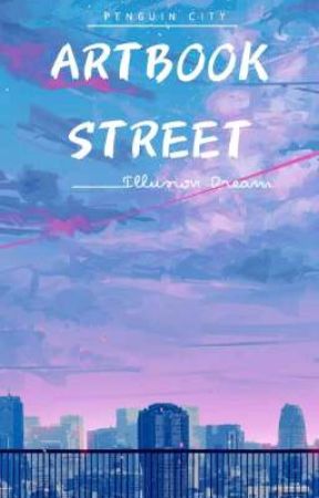 Artbook Street 2 - Illusion Dream by PenguinCity