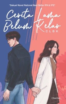 CERITA LAMA BELUM KELAR - CLBK (IPA & IPS 2) cover