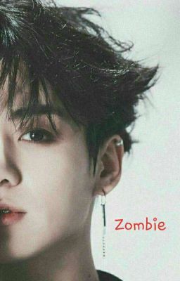 Zombie (Jikook)(COMPLETED) cover